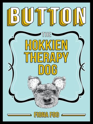 cover image of Button the Hokkien Therapy Dog